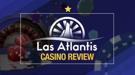 las atlantis bonus|Las Atlantis Online Casino .